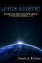 ¿Dios existe?: El libro que todo creyente deberá (y todo ateo temerá) leer - Paperback