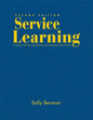 Service Learning: A Guide to Planning, Implementing, and Assessing Student Projects - Hardcover