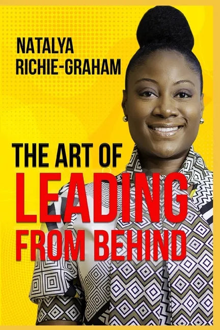 The Art of Leading from Behind - Paperback