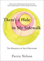 There's a Hole in My Sidewalk: The Romance of Self-Discovery - Paperback