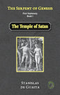 The Serpent of Genesis: The Temple of Satan - Hardcover