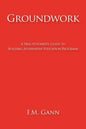 Groundwork: A Practitioner's Guide to Building Alternative Education Programs - Paperback