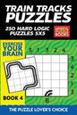 Train Tracks Puzzles: 250 Hard Logic Puzzles 5x5 - Paperback