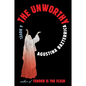 The Unworthy - Paperback