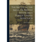The Battle of the Safes, Or, British Invincibles Versus Yankee Ironclads - Paperback