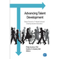 Advancing Talent Development: Steps Toward a T-Model Infused Undergraduate Education - Paperback