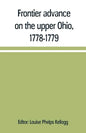 Frontier advance on the upper Ohio, 1778-1779 - Paperback