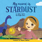 My Name is Stardust - Paperback