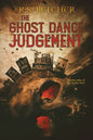 The Ghost Dance Judgement - Paperback