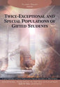 Twice-Exceptional and Special Populations of Gifted Students - Paperback