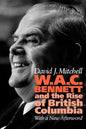 W.A.C. Bennett - Paperback
