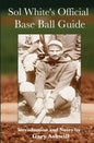 Sol White's Official Baseball Guide - Paperback