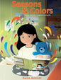 Seasons and Colors - Hardcover