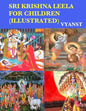 Sri Krishna Leela for Children (Illustrated): Tales from Indian Mythology - Paperback