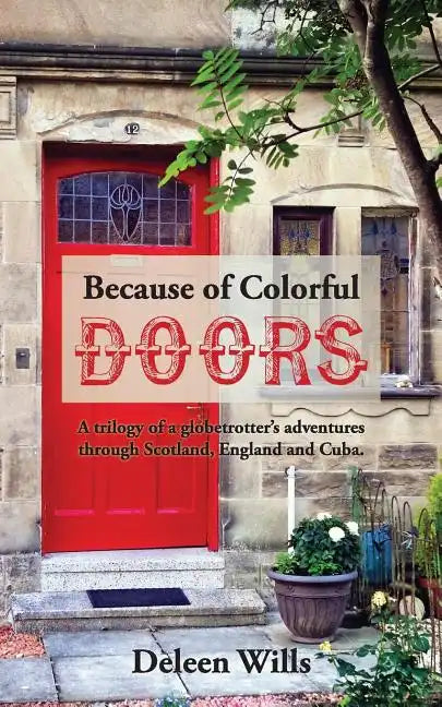 Because of Colorful Doors - Paperback