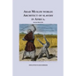 Arab Muslim World: Architect of Slavery in Africa: Open Letter To Nation Leader of Islam Mr. Louis Farrakhan - Paperback