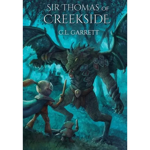 Sir Thomas of Creekside - Hardcover