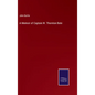 A Memoir of Captain W. Thornton Bate - Hardcover