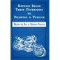 Experts Share Their Techniques to Drawing a Vehicle: Master the Art of Drawing Vehicles - Paperback
