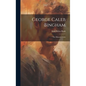 George Caleb Bingham: The Missouri Artist - Hardcover