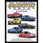 The Illustrated Corvette Series: A History of the Corvette from 1953-2010 - Paperback