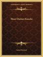 Three Distinct Knocks - Paperback