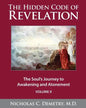The Hidden Code of Revelation, Volume II: The Soul's Journey to Awakening and Atonement - Paperback