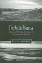 Arctic Promise: Legal and Political Autonomy of Greenland and Nunavut - Paperback