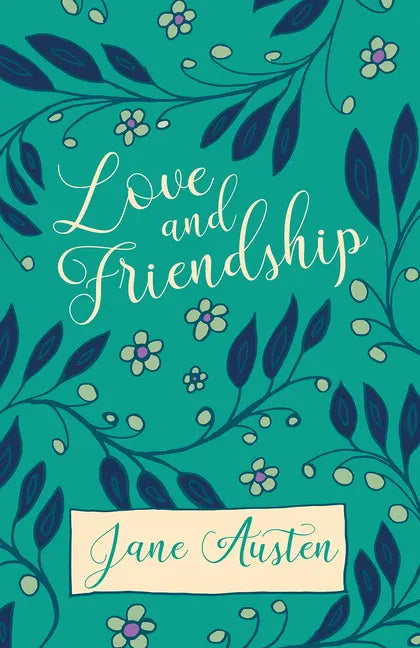 Love and Friendship - Paperback