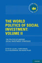 The World Politics of Social Investment: Volume II: The Politics of Varying Social Investment Strategies - Hardcover
