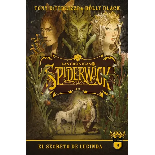 Cronicas de Spiderwick, Las Vol. 3 - Paperback