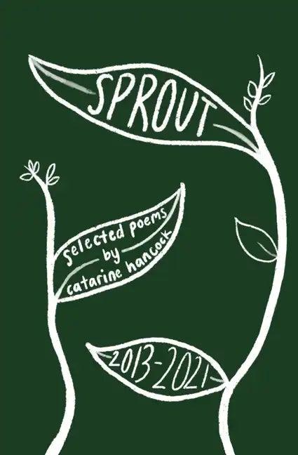 sprout: selected poems - Paperback