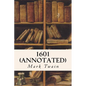 1601 (annotated) - Paperback