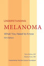 Understanding Melanoma - Paperback