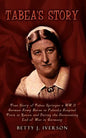 Tabea's Story: True Story of Tabea Springer a WW II German Army Nurse in Poland, a Hospital Train in Russia and During the Devestatin - Paperback