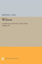 Wilson, Volume IV: Confusions and Crises, 1915-1916 - Paperback