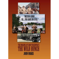 "Mexico Lindo...Ah...You Have No Eyes." - The Making of Sam Peckinpah's The Wild Bunch - Hardcover