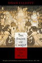 The Bride of Christ Goes to Hell: Metaphor and Embodiment in the Lives of Pious Women, 200-1500 - Hardcover