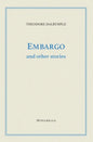 Embargo and Other Stories - Paperback