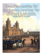 The Mexican-American War and Spanish-American War: The History of the Major Conflicts that Resulted in America's Expansion across North America - Paperback