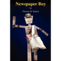 Newspaper Boy - Paperback