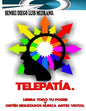 Telepatía.: Libera todo tu poder y obtén resultados nunca antes vistos. - Paperback