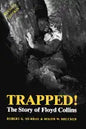 Trapped! the Story of Floyd Collins - Paperback