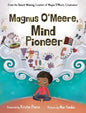 Magnus O'Meere, Mind Pioneer - Hardcover