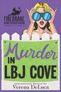 Murder in LBJ Cove: A Midlife P.I. Cozy Mystery - Paperback