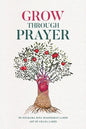 GROW Through Prayer - Paperback