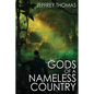 Gods of a Nameless Country - Paperback