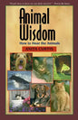 Animal Wisdom: Communications with Animals - Paperback