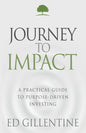 Journey to Impact: A Practical Guide to Purpose-Driven Investing - Paperback