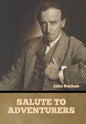 Salute to Adventurers - Hardcover